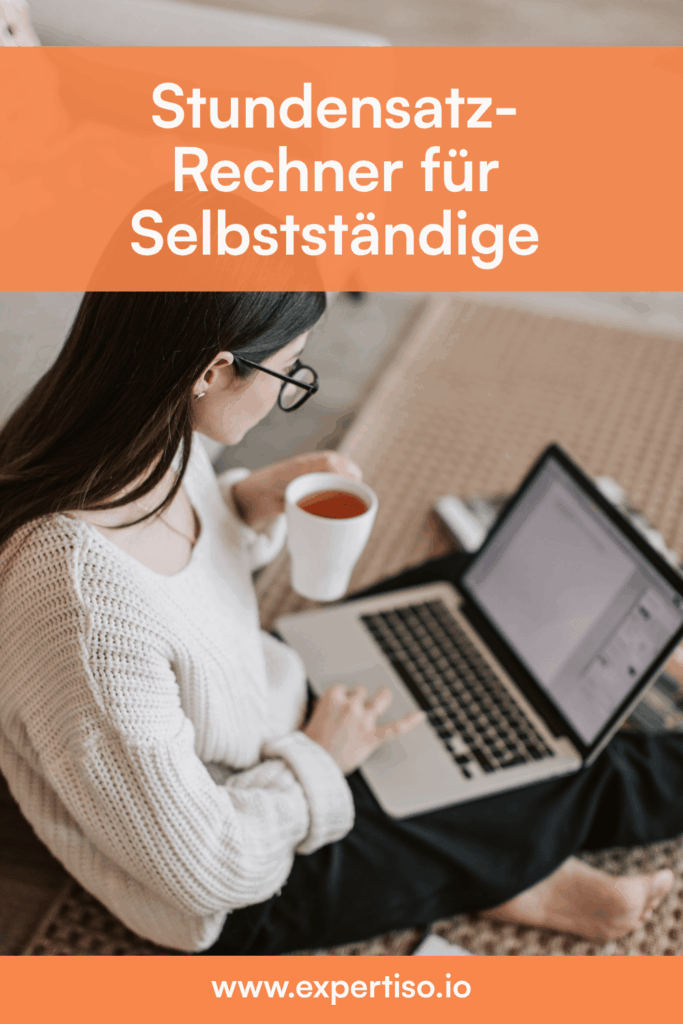 Stundensatzrechner für Selbstständige